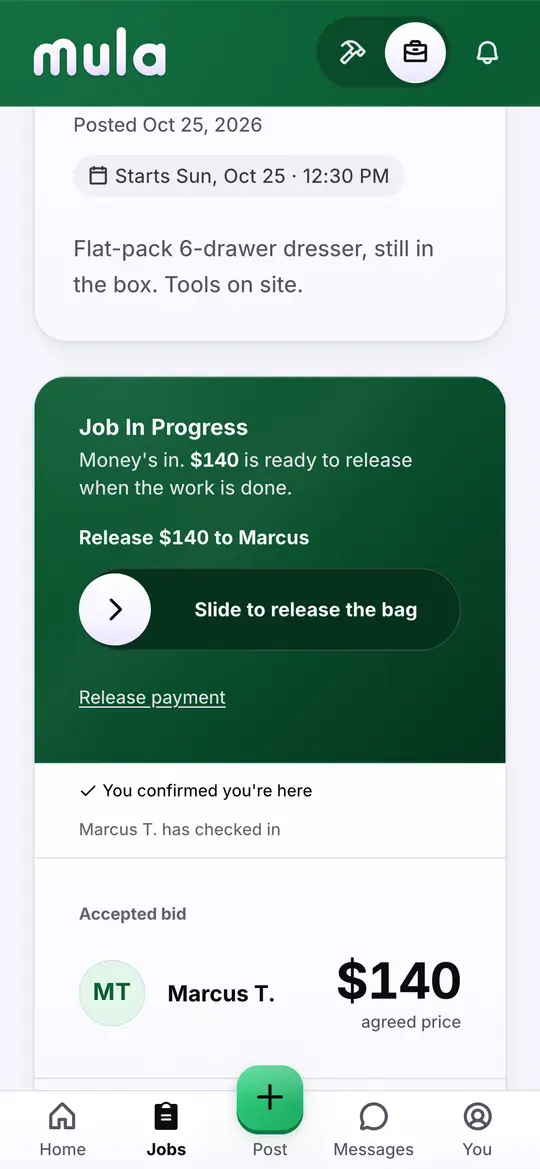 The customer's job page: “Money's in. $140 is ready to release when the work is done.”, a slider to release $140 to Marcus, and both checked in.