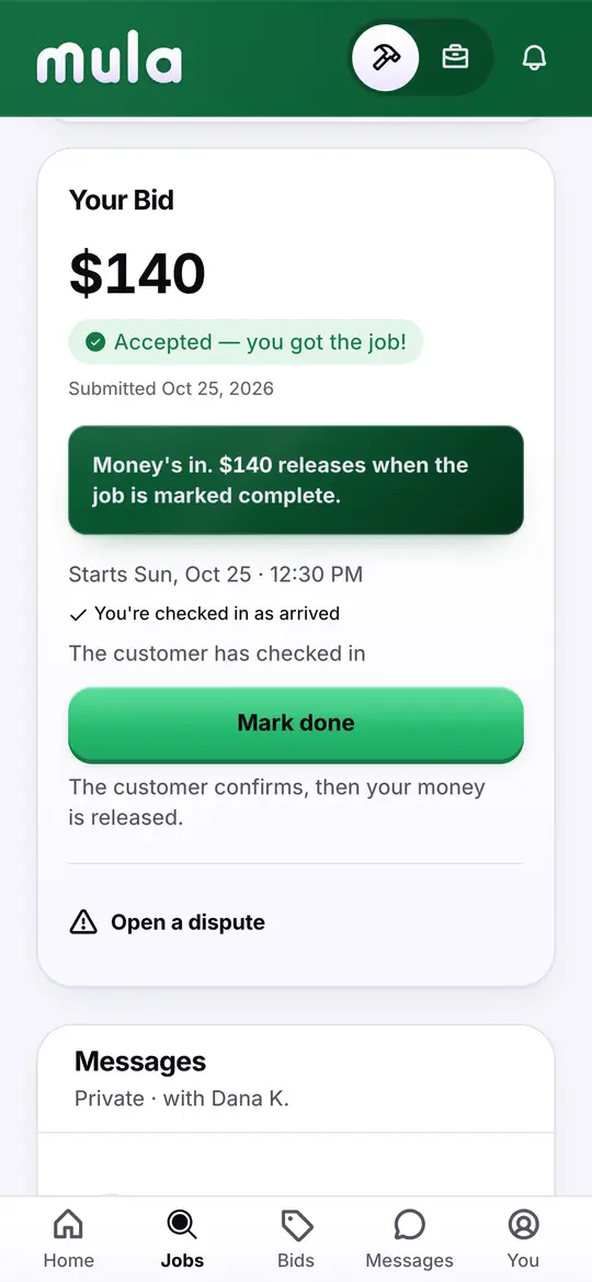 A worker's accepted bid: $140, “Money's in”, checked in as arrived, and a Mark done button.
